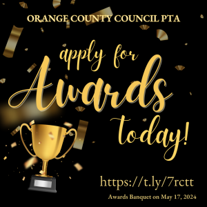 OCCPTA Awards Applications Open!  Deadline to apply is March 31, 2024